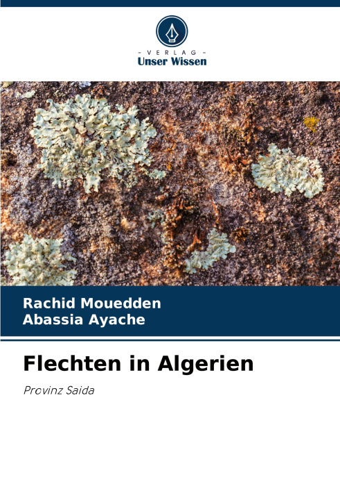 Boek Flechten in Algerien Abassia Ayache