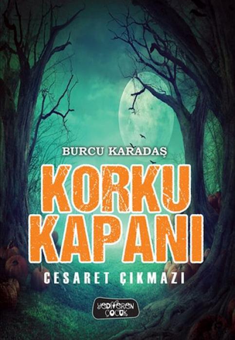 Knjiga Korku Kapani - Cesaret Cikmazi 