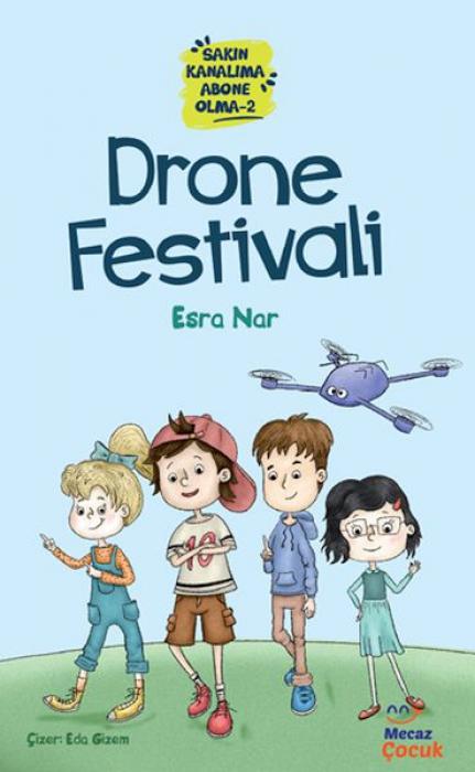 Книга Sakin Kanalima Abone Olma 2 - Drone Festivali 