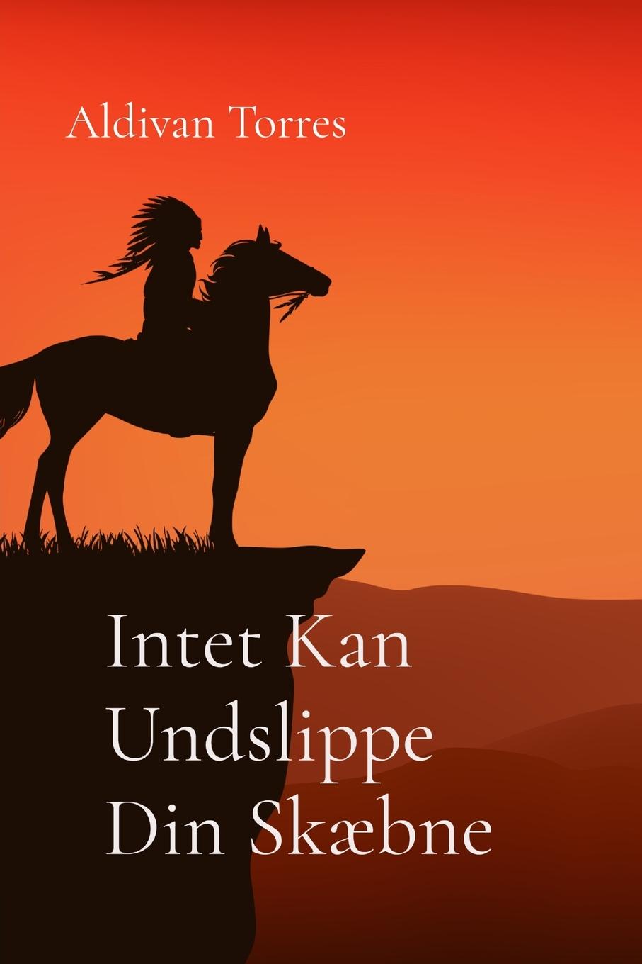 Kniha Intet Kan Undslippe Din Sk?bne 