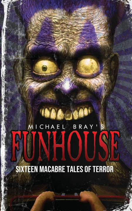Kniha Funhouse Michael Bray