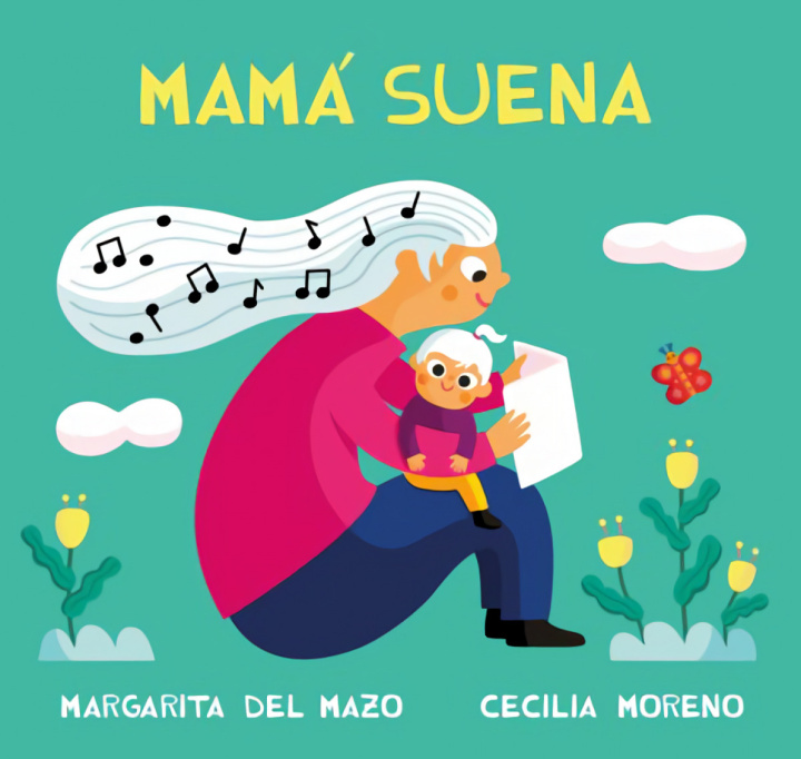 Knjiga Mamá suena Margarita del Mazo