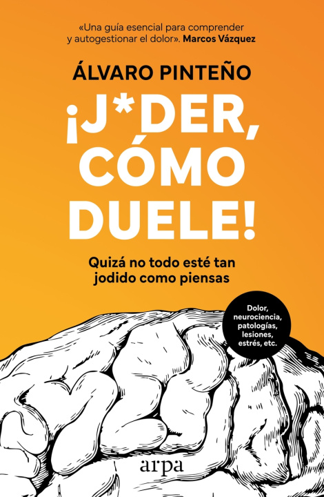 Knjiga ?Joder, cómo duele! Álvaro Pinteño