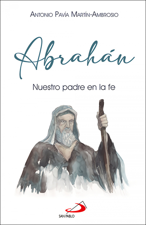 Kniha Abrahán Antonio Pavía Martín-Ambrosio