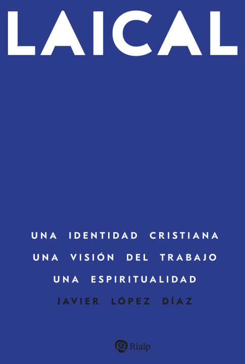 Kniha Laical Javier López Díaz