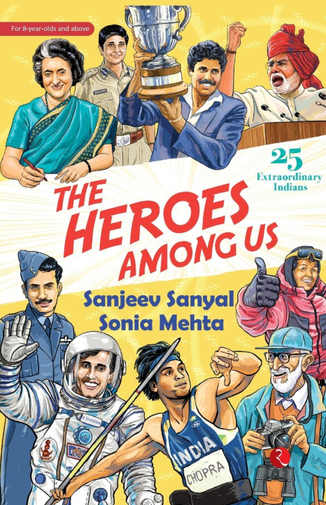 Kniha The Heroes Among Us Sonia Mehta