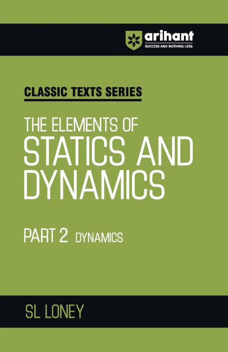 Knjiga Statics and Dynamics Part II SL LONEY