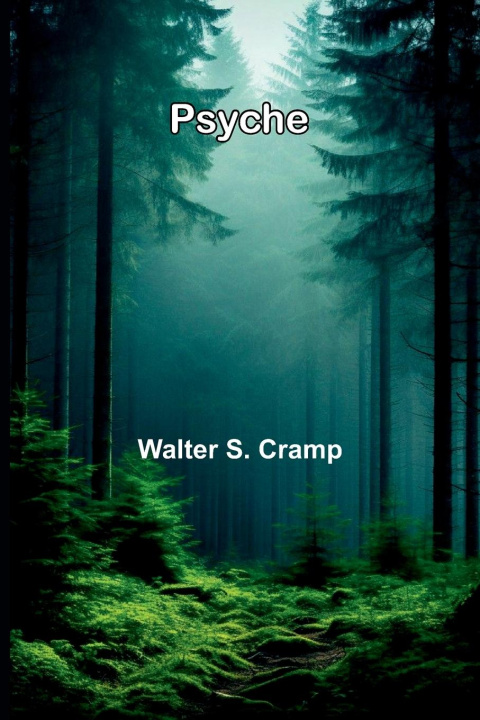 Kniha Psyche Walter S. Cramp