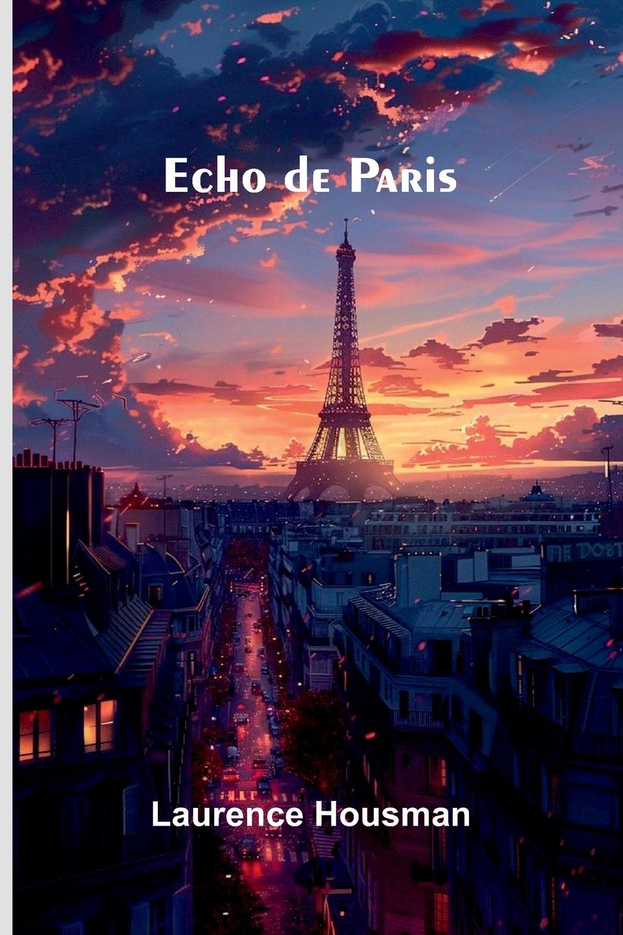 Kniha Echo De Paris Laurence Housman