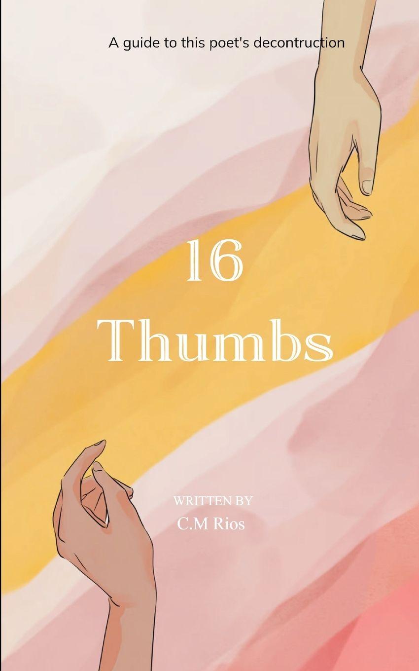Kniha 16 thumbs C.M. Rios