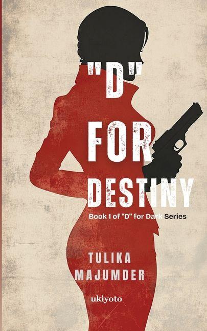 Kniha "D" for Destiny 