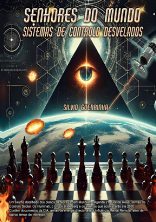 Kniha Senhores do Mundo - Sistemas de Controlo Desvelados Sílvio Guerrinha