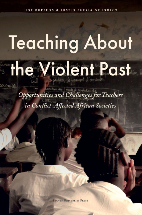 Boek Teaching about the Violent Past Line Kuppens