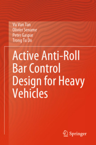 Libro Active Anti-Roll Bar Control Design for Heavy Vehicles Olivier Sename