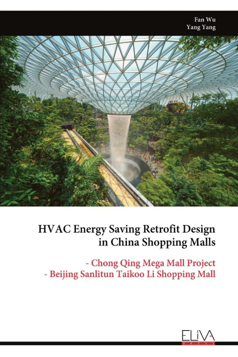 Книга HVAC Energy Saving Retrofit Design in China Shopping Malls 