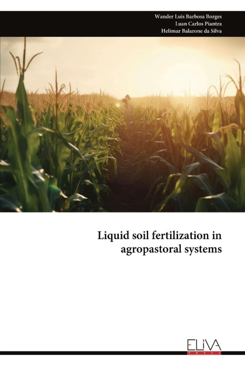 Kniha Liquid soil fertilization in agropastoral systems 