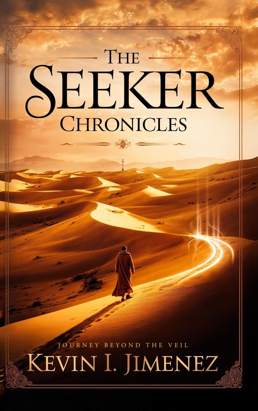 Kniha The Seeker Chronicles Kevin I Jimenez
