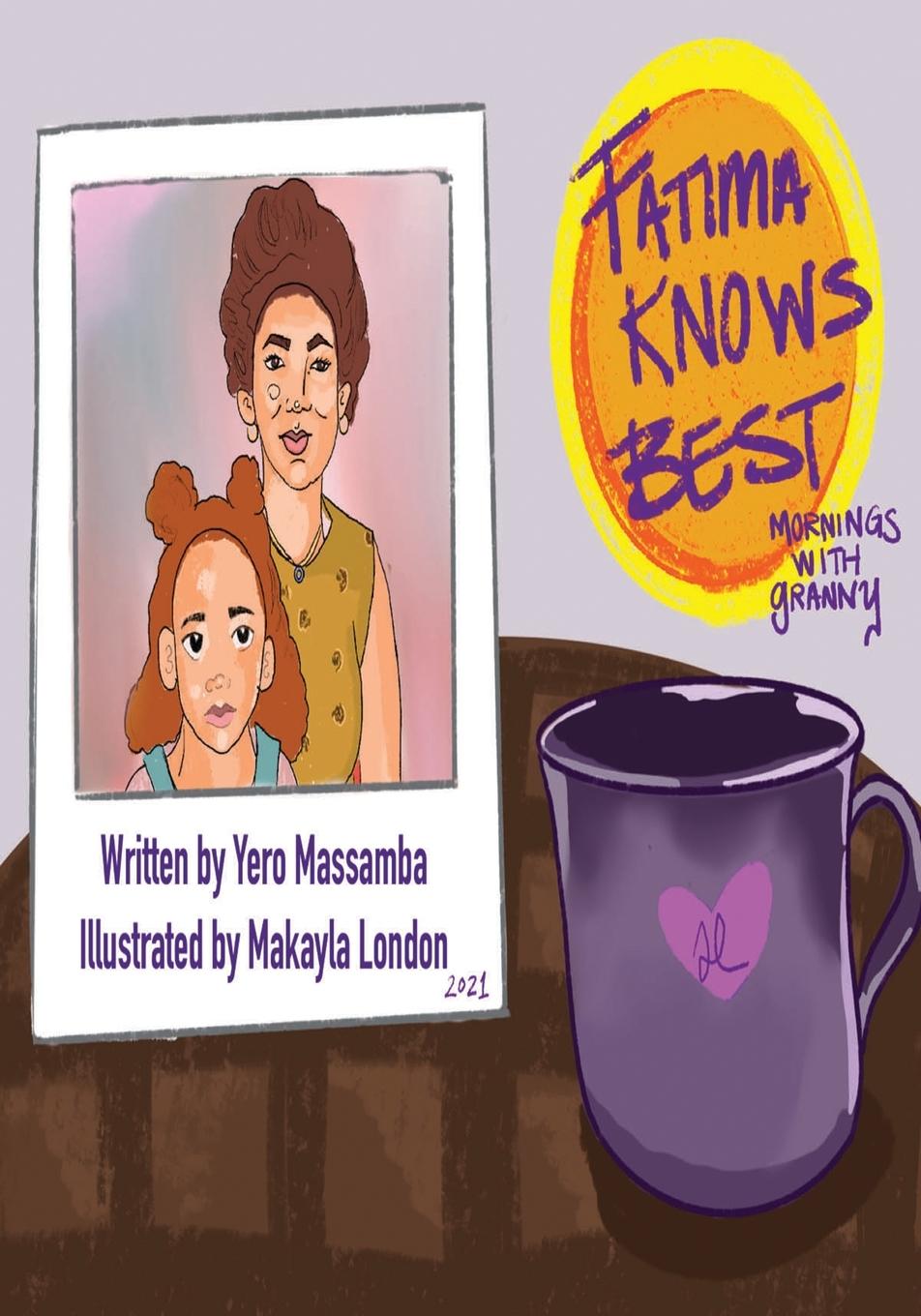 Knjiga Fatima Knows Best Makayla London