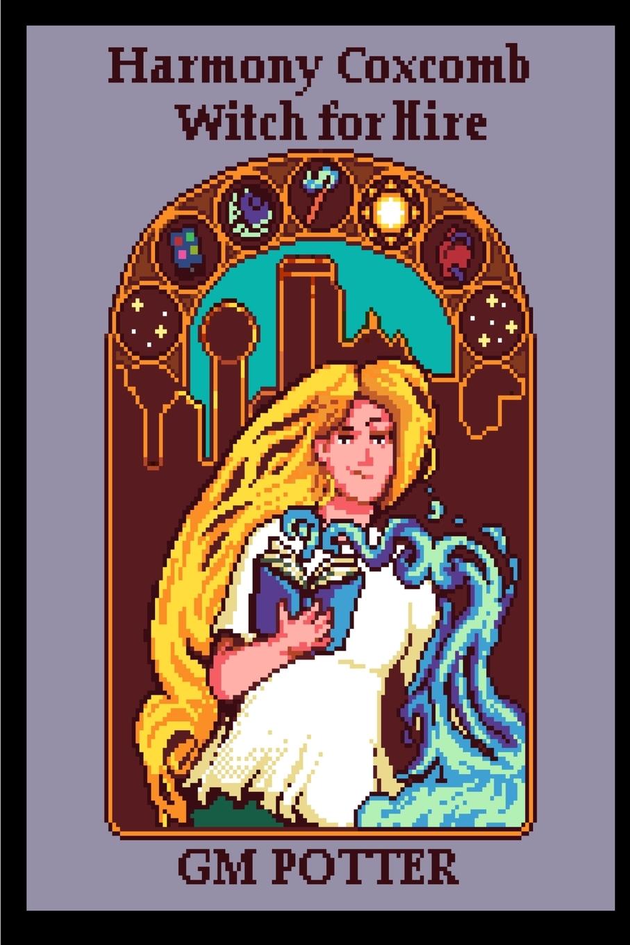 Kniha Harmony Coxcomb, Witch for Hire 