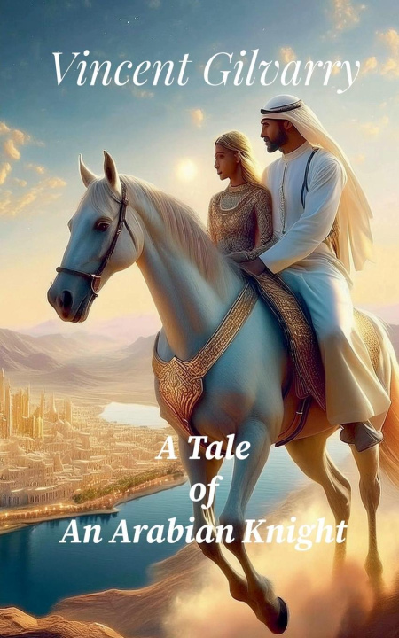 Kniha A Tale of An Arabian Knight 