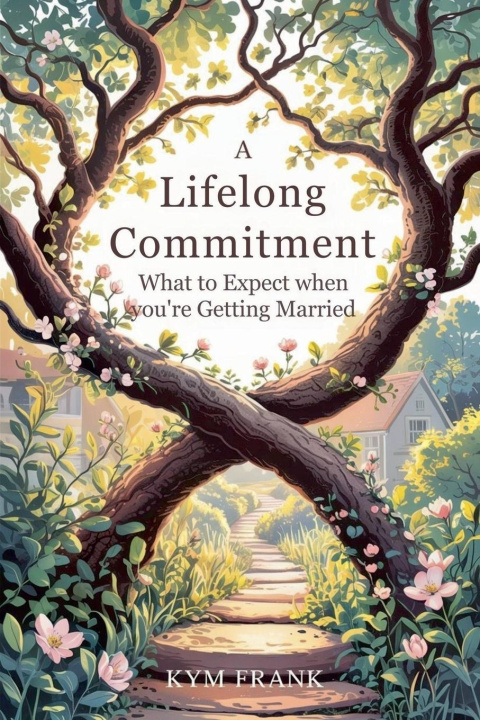 Kniha A Lifelong Commitment Kymisha Franklin