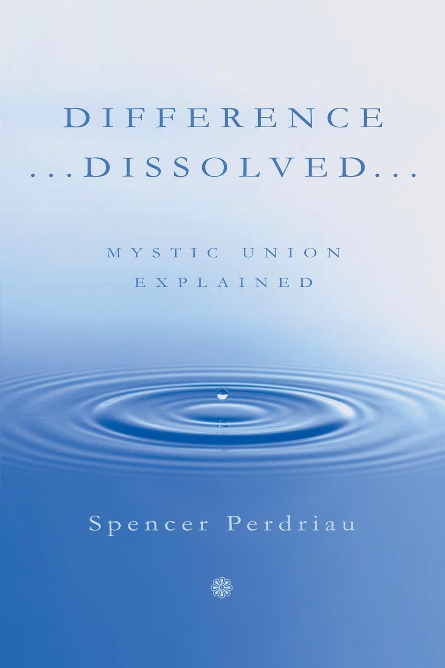 Knjiga Difference ...Dissolved... Spencer Perdriau