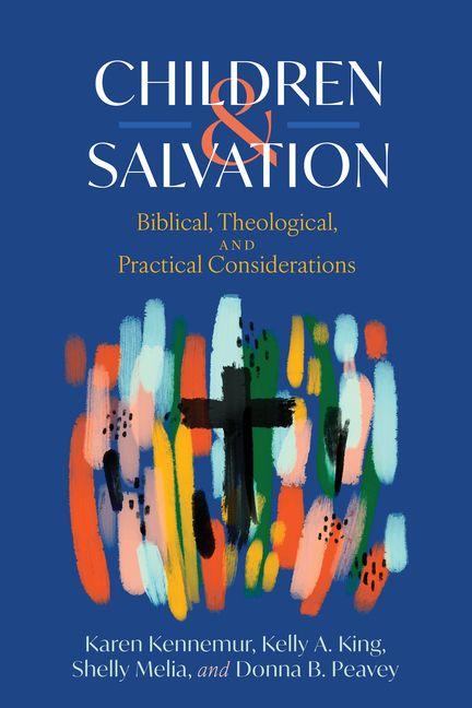 Book Children and Salvation Karen Kennemur