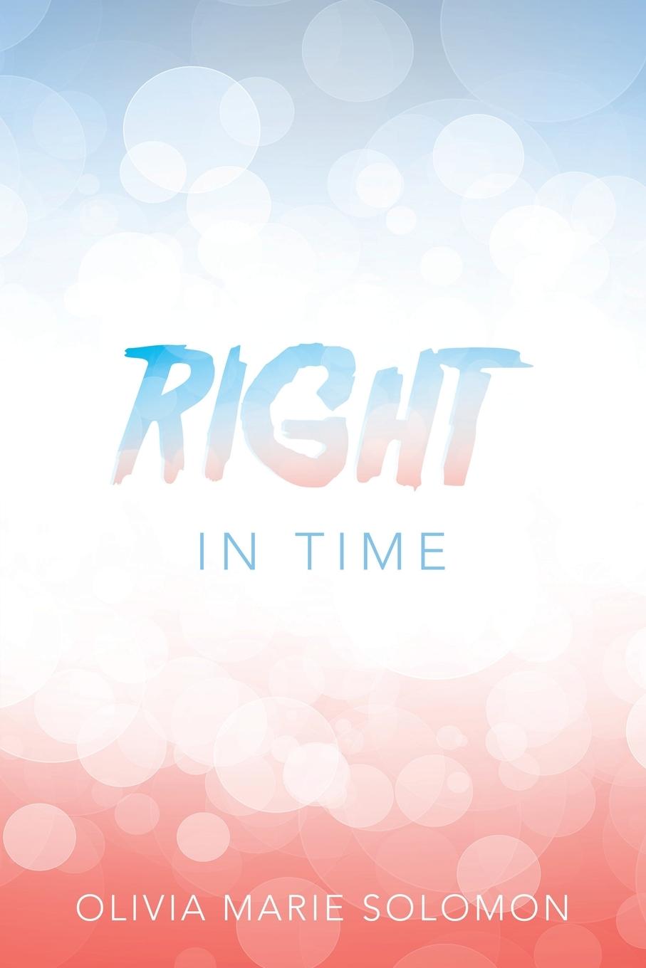 Kniha RIGHT In Time Olivia Marie Solomon