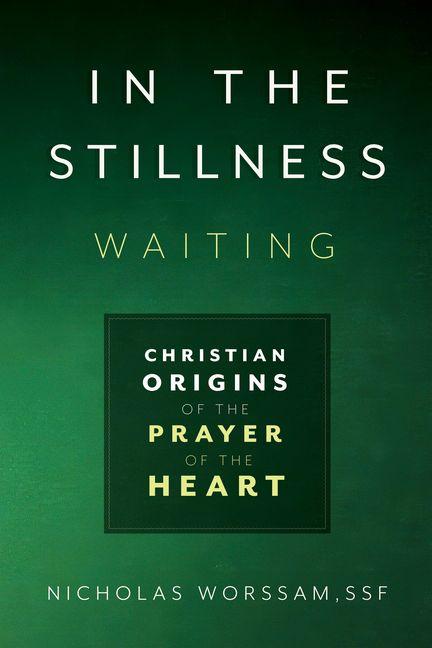 Knjiga In the Stillness, Waiting 
