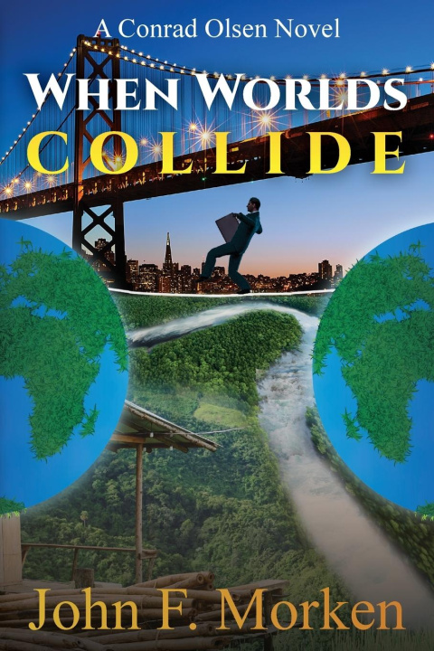 Kniha When Worlds Collide John F. Morken