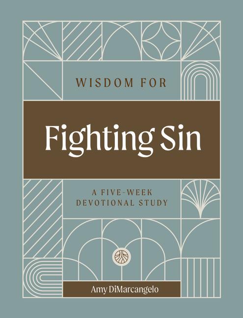 Knjiga Wisdom for Fighting Sin 