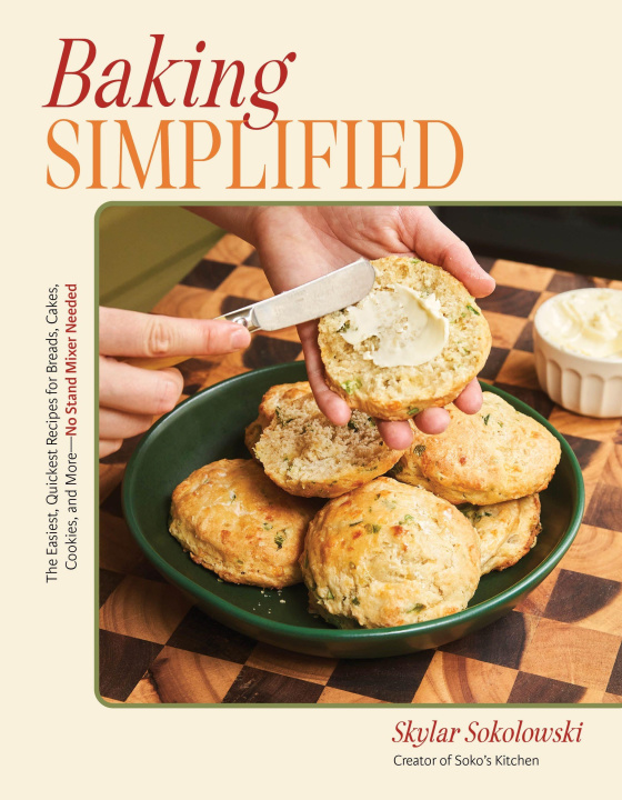 Kniha Baking Simplified SOKOLOWSKI SKYLAR