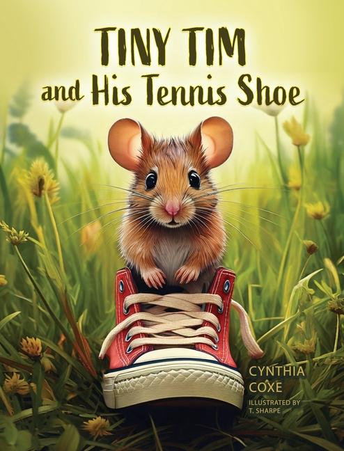 Kniha Tiny Tim and His Tennis Shoe 