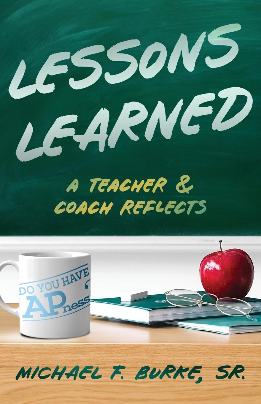 Kniha Lessons Learned Michael F. Burke