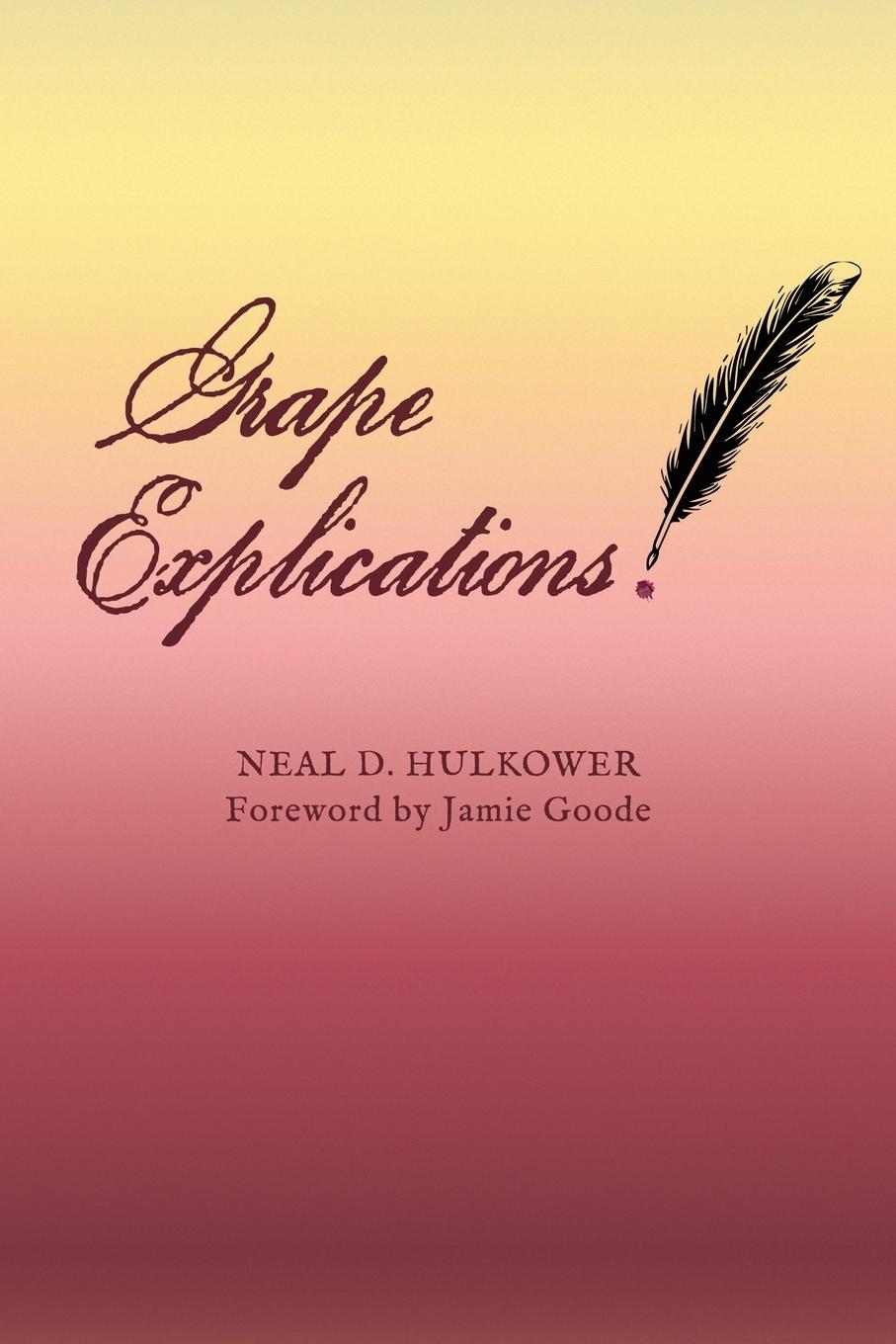 Kniha Grape Explications Neal D. Hulkower