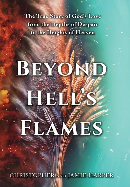 Kniha Beyond Hell's Flames Jamie Harper