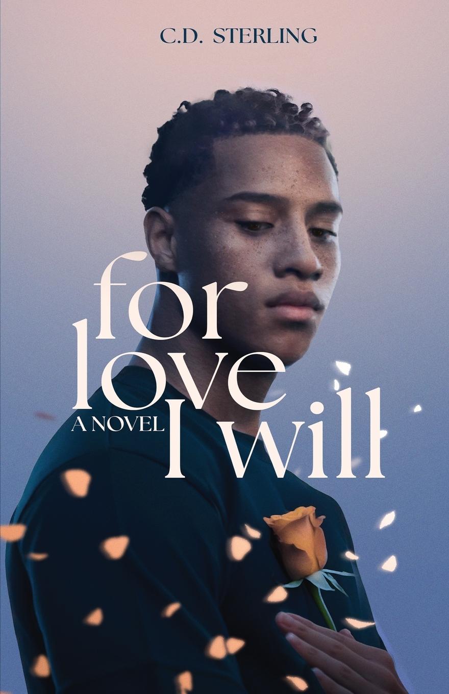 Book For Love I Will C.D. Sterling
