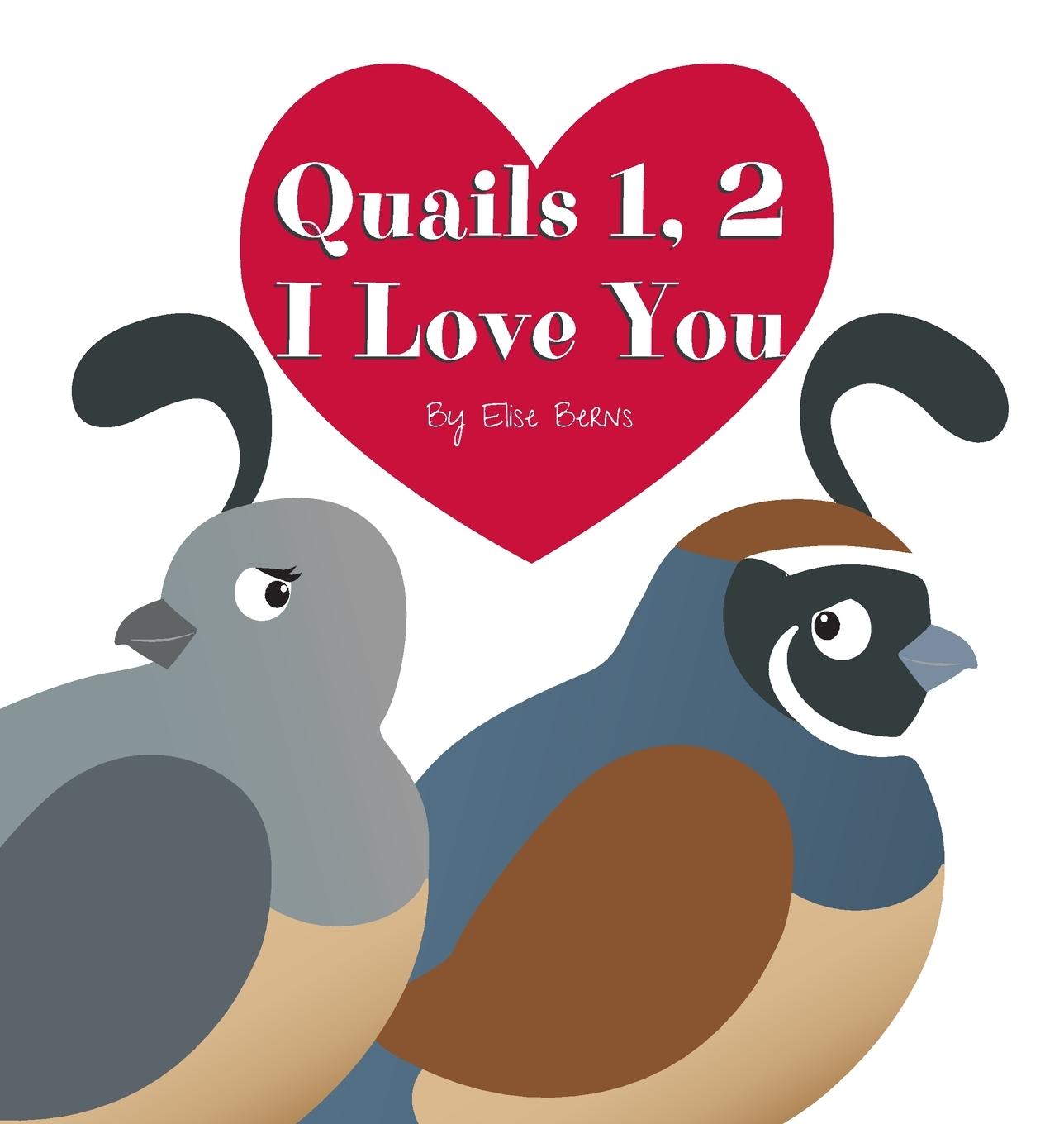 Kniha Quails 1, 2 I Love You 