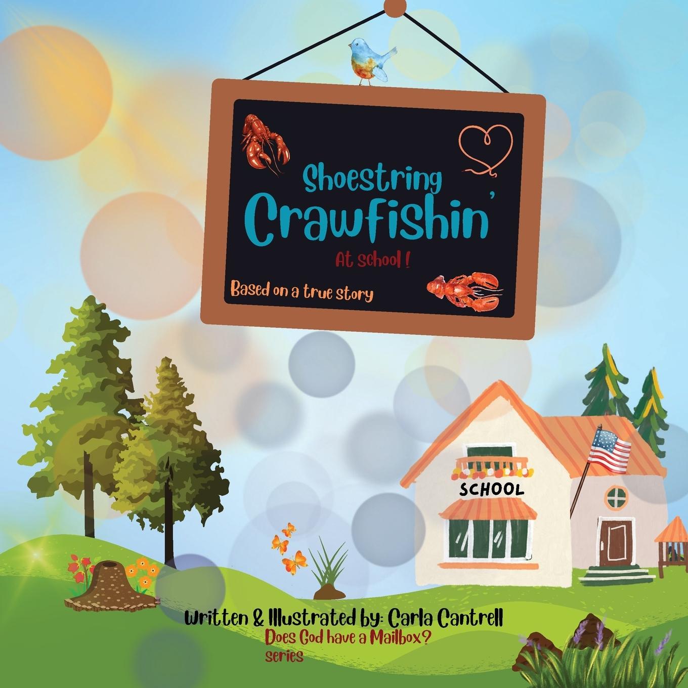 Книга Shoestring Crawfishin' At School! 