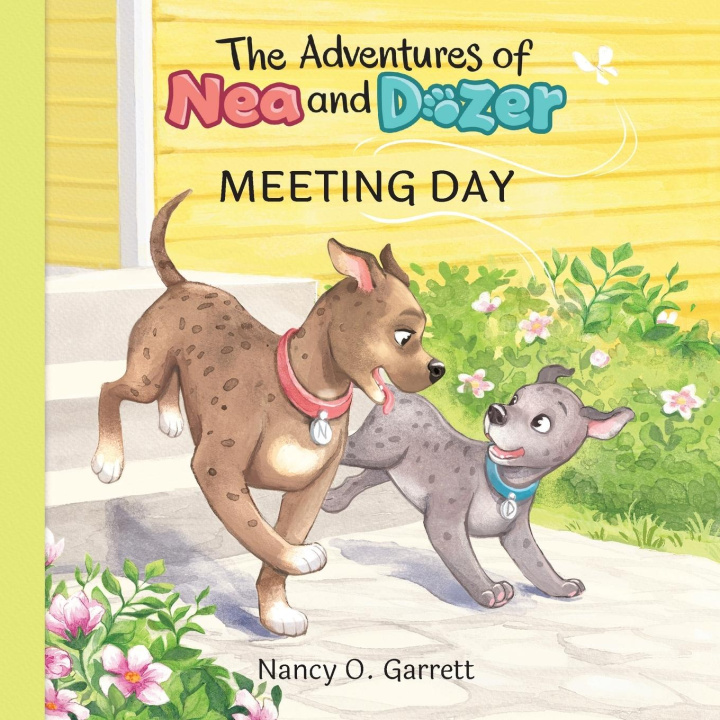 Boek The Adventures of Nea and Dozer - Meeting Day Marrieta Gal