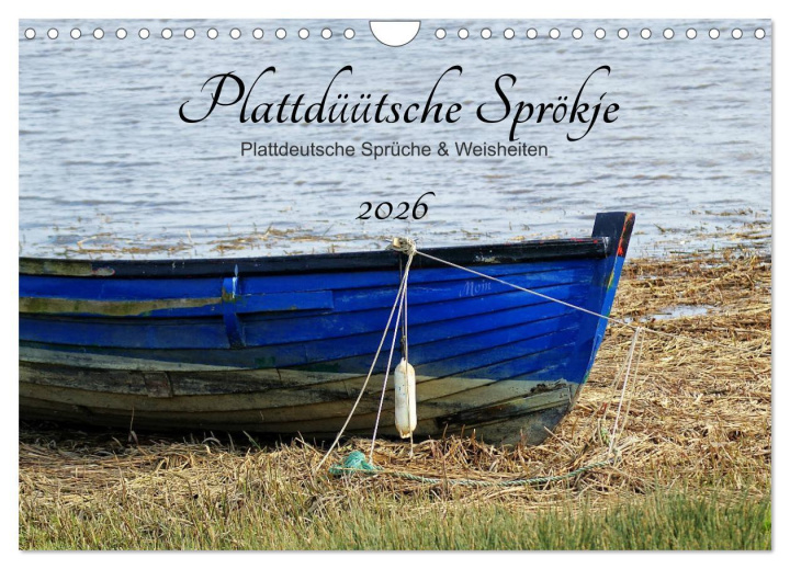 Календар/тефтер Plattdüütsche Sprökje 2026 (Wandkalender 2026 DIN A4 quer), CALVENDO Monatskalender Calvendo