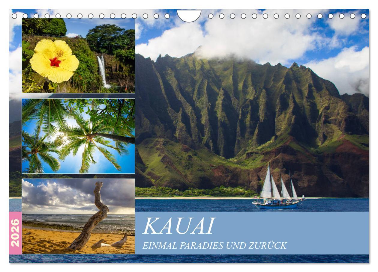 Kalendár/Diár Kauai - Einmal Paradies und zurück (Wandkalender 2026 DIN A4 quer), CALVENDO Monatskalender Calvendo