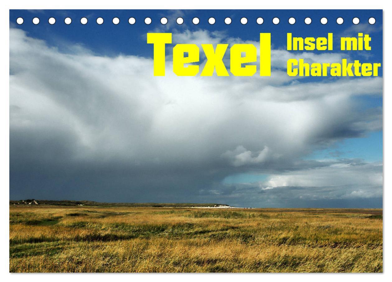 Kalendár/Diár Texel Insel mit Charakter (Tischkalender 2026 DIN A5 quer), CALVENDO Monatskalender Calvendo