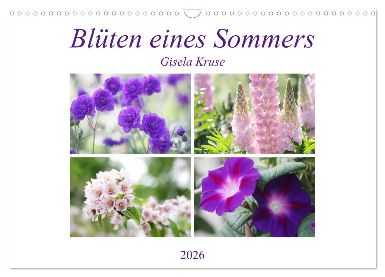 Kalendár/Diár Blüten eines Sommers (Wandkalender 2026 DIN A3 quer), CALVENDO Monatskalender Calvendo