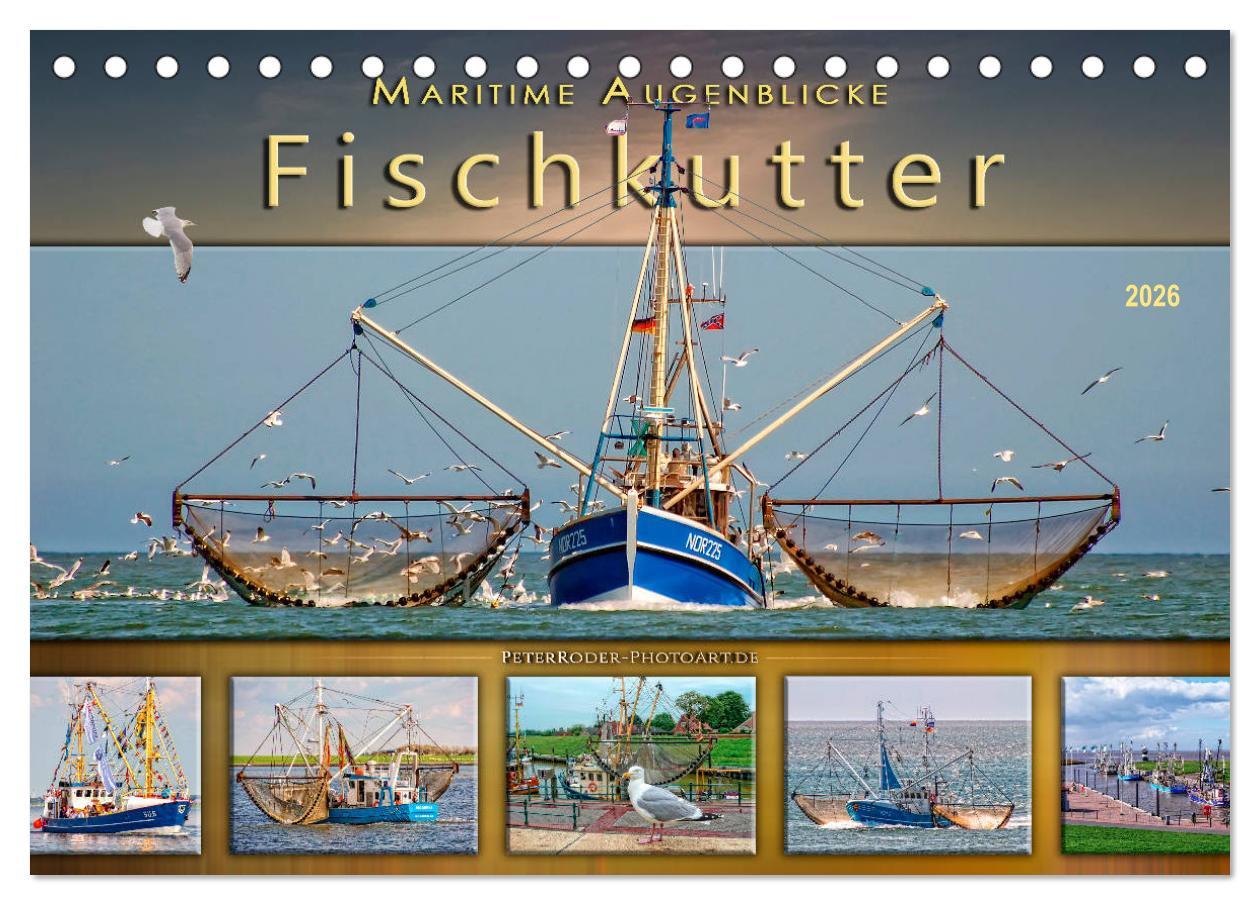 Kalendár/Diár Maritime Augenblicke - Fischkutter (Tischkalender 2026 DIN A5 quer), CALVENDO Monatskalender Calvendo