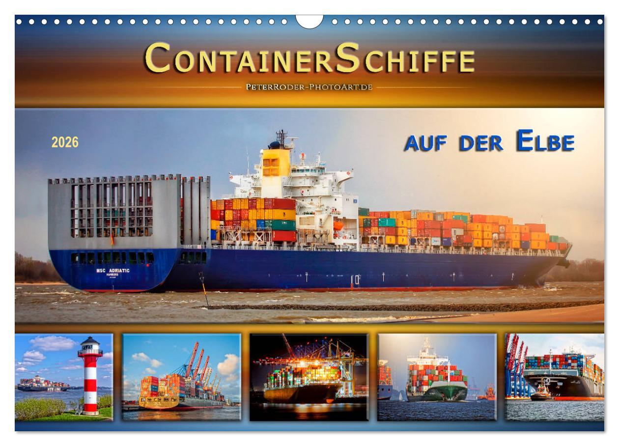 Календар/тефтер Containerschiffe auf der Elbe (Wandkalender 2026 DIN A3 quer), CALVENDO Monatskalender Calvendo