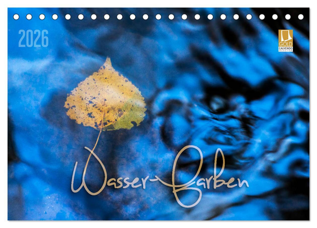 Календар/тефтер Wasser-Farben (Tischkalender 2026 DIN A5 quer), CALVENDO Monatskalender Calvendo