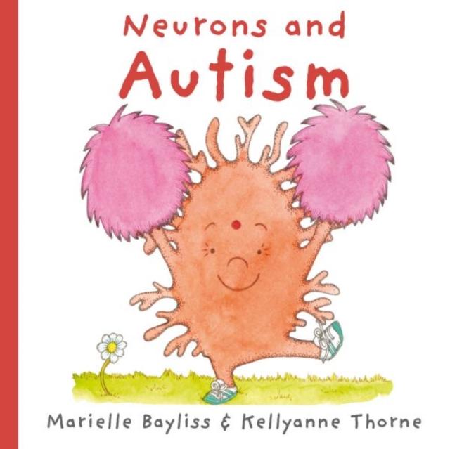 Knjiga Neurons and Autism Marielle Bayliss