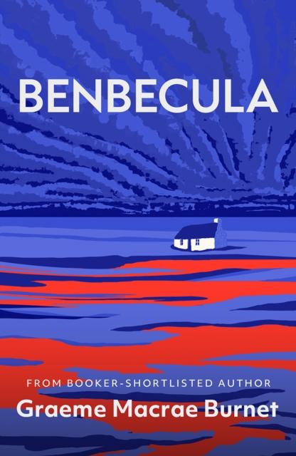 Book Benbecula Graeme Macrae Burnet