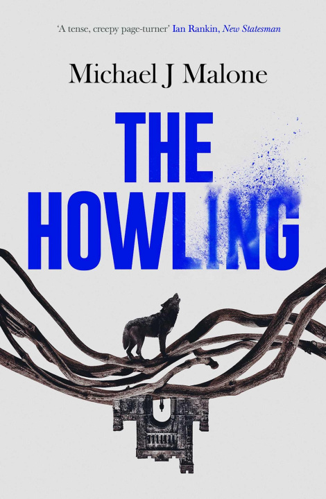 Knjiga Howling Michael J. Malone